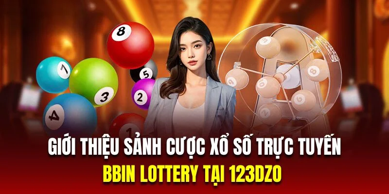 gioi-thieu-bbin-lottery-123dzo