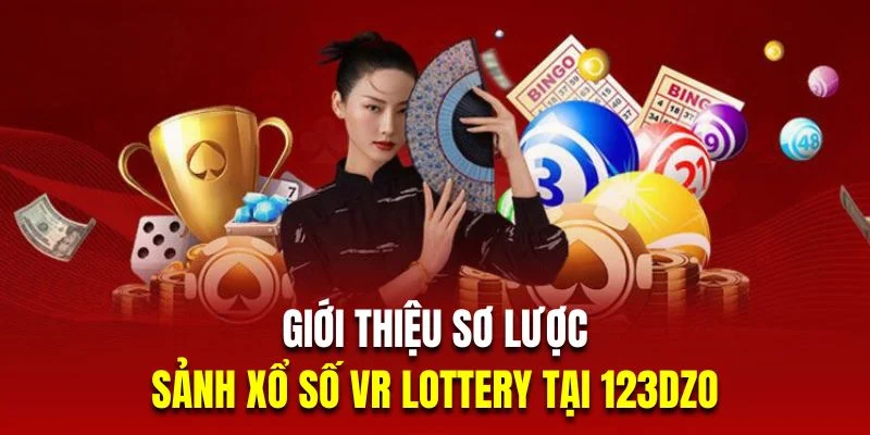 gioi-thieu-vr-lottery-123dzo