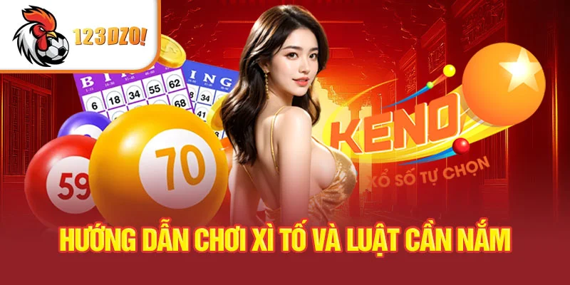 huong-dan-choi-xi-to-va-luat-can-nam